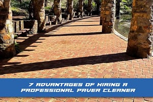 Professional Paver Cleaner Perth